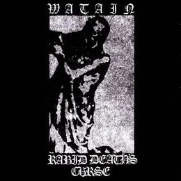 Rabid Death’s Curse von Watain – Album Cover