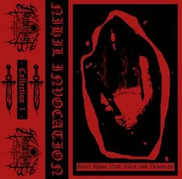 Stare Upon Vast Isles and Desecrate (Collection I) von Nihil Invocation – Album Cover