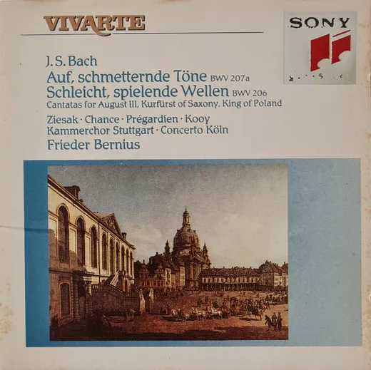 Auf, schmetternde Töne, BWV 207a / Schleicht, spielende Wellen, BWV 206