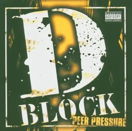 Peer Pressure von D‐Block – Cover
