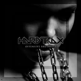 Offensive Brutality von HardtraX – Cover