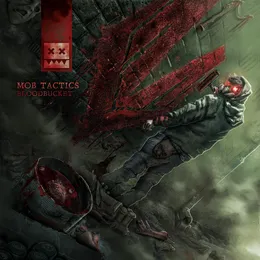 Bloodbucket von Mob Tactics – Album Cover