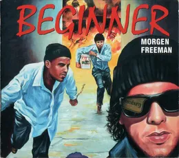 Morgen Freeman von Beginner – Album Cover