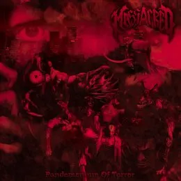 Pandemonium of Terror von Massacred – Album Cover