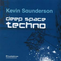 Deep Space Techno von Kevin Saunderson – Cover