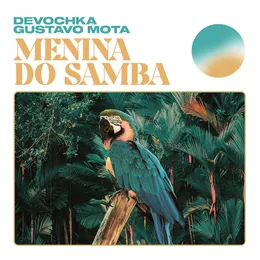 Menina do Samba von Devochka – Cover