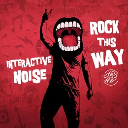 Rock This Way von Interactive Noise – Cover