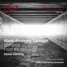 Speranza / From the Wreckage von Mark‐Anthony Turnage – Album Cover