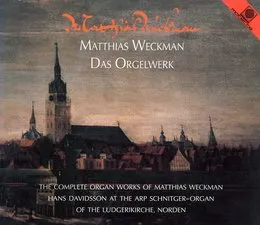 Das Orgelwerk von Matthias Weckmann – Album Cover