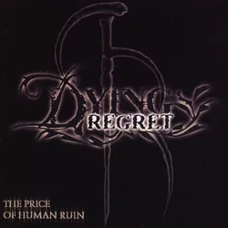 The Price of Human Ruin von Dying Regret – Album Cover