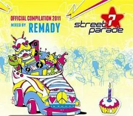 Street Parade: Official Compilation 2011 von Remady – Cover