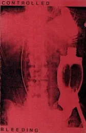 Controlled Bleeding von Controlled Bleeding – Album Cover