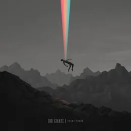 There, There von For Giants – Album Cover