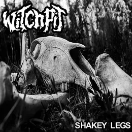 Shakey Legs von Witchpit – Album Cover