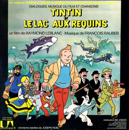 Tintin et le Lac aux requins (dialogues, musique du film et chansons)