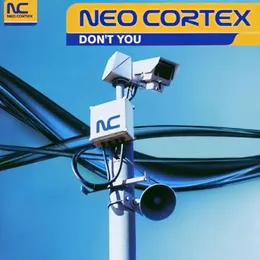 Don't You von Neo Cortex – Album Cover
