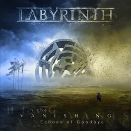In the Vanishing Echoes of Goodbye von Labÿrinth – Album Cover