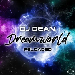 Dreamworld Reloaded von DJ Dean – Cover