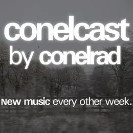 conelcast: Episode 007 von conelrad – Cover