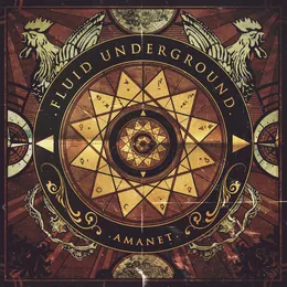 Amanet von Fluid Underground – Album Cover