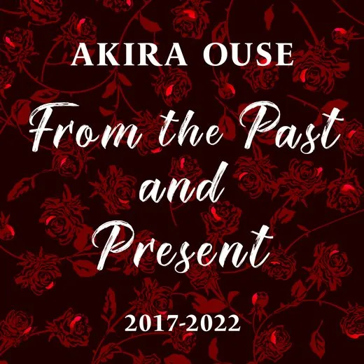 From the Past and Present 2017–2022
