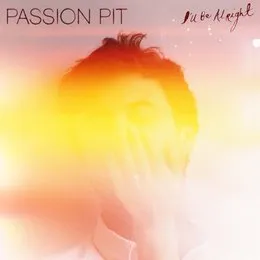I'll Be Alright von Passion Pit – Album Cover