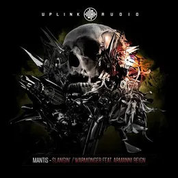Slangin' / Warmonger von Mantis – Cover