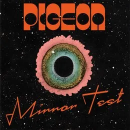 Mirror Test von Pigeon – Cover