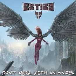 Don't Fuck With an Angel von Extize – Album Cover