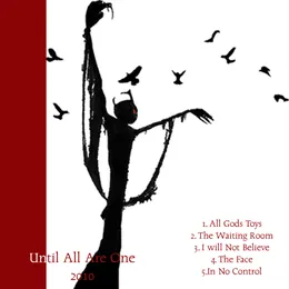Until All Are One '2010' von 25 Yard Screamer – Cover