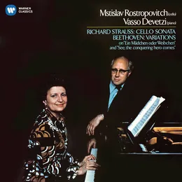 Richard Strauss: Cello Sonata / Beethoven: Cello Variations on “Ein Mädchen oder Weibchen” and “See, the Conquering Hero Comes” von Мстислав Ростропович – Album Cover