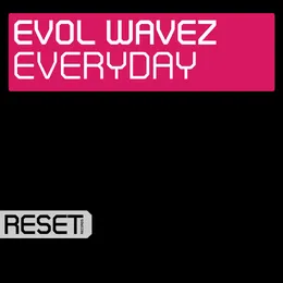 Everyday von Evol Waves – Cover