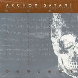 The Righteous Way to Completion von Archon Satani – Album Cover