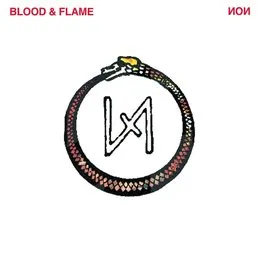 Blood & Flame von NON – Album Cover