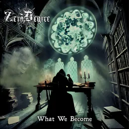What We Become von Zero Degree – Album Cover