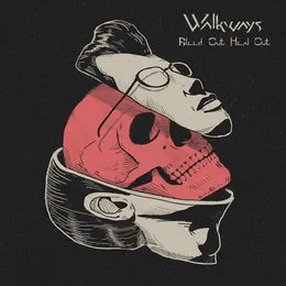 Bleed Out, Heal Out von Walkways – Album Cover