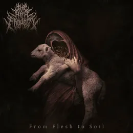 From Flesh to Soil von The Hate Project – Cover
