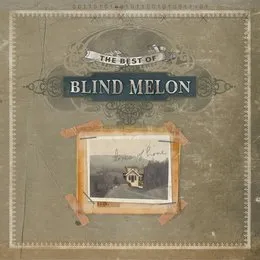 The Best of Blind Melon von Blind Melon – Album Cover