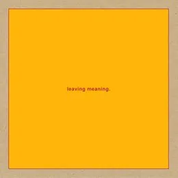 leaving meaning. von Swans – Album Cover