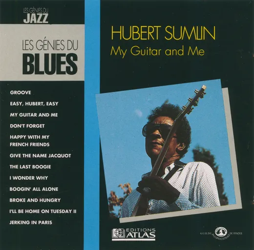 Les Génies du Blues, Volume 69: My Guitar and Me