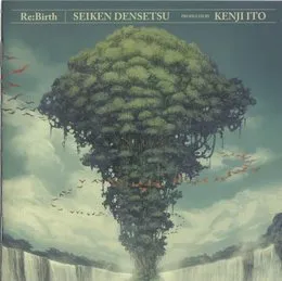 Re:Birth SEIKEN DENSETSU von 伊藤賢治 – Album Cover