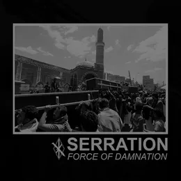 Force of Damnation von Serration – Cover