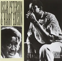 Oscar Peterson & Harry Edison von Harry “Sweets” Edison – Album Cover