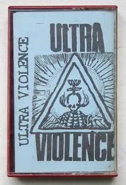 Ultra Violence von Ultra Violence – Album Cover