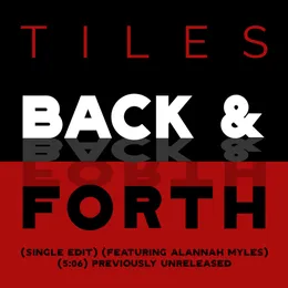 Back & Forth von Tiles – Cover