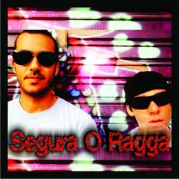 Segura O Ragga von Atômico MC – Cover