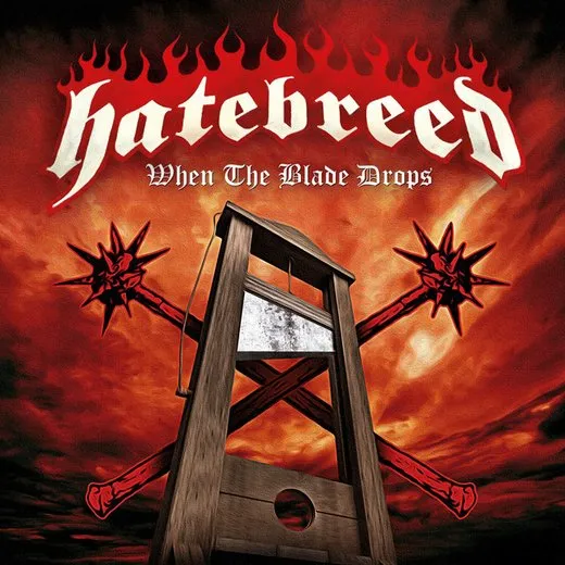When the Blade Drops von Hatebreed – Album Cover