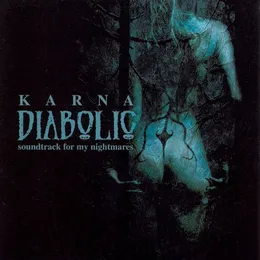 Diabolic: Soundtrack for My Nightmares von Karna – Album Cover