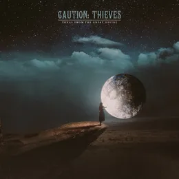 Songs From The Great Divide von Caution Thieves – Cover