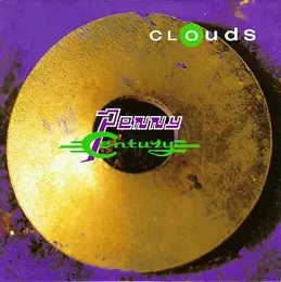 Penny Century von Clouds – Album Cover